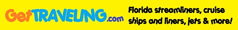 Visit GetTraveling.com for ocean liners and cruise ships then and now, Florida passenger trains, Early jetliners to Florida and Perl CGI scripts